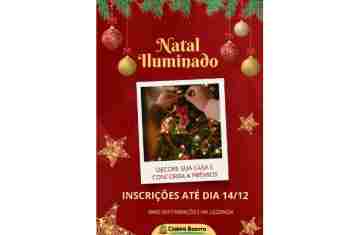 Campo Bonito - Governo Municipal informa que estão abertas as inscrições para o Natal Iluminado 2025